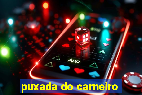 puxada do carneiro